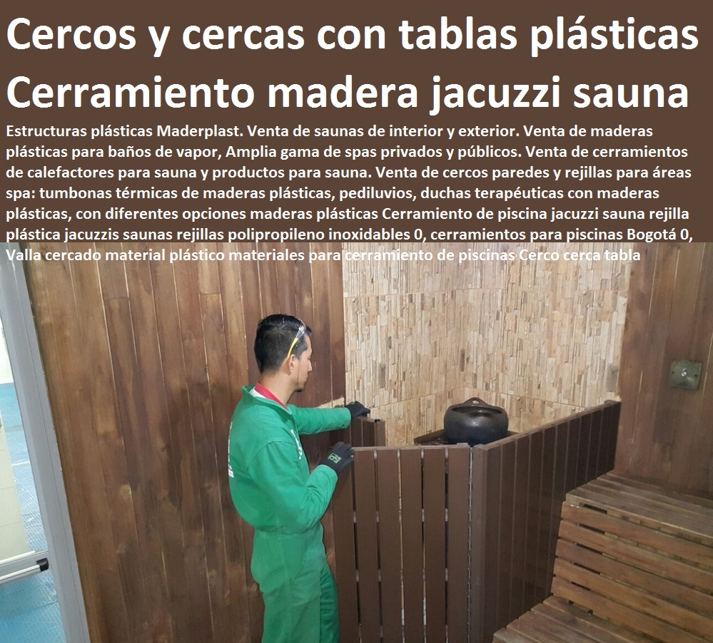 Maderas para saunas bogotá colombia enchapes para saunas y jacuzzis Proyectos Innovadores en Plástico, Nuevas Tecnologías de Plásticos, Nuevos Productos Maderplast, Novedades Plásticas Maderplast, Diseño Desarrollo de Productos en Plástico, Modernos Desarrollos en Plástico, Novedades y Productos Para Comercializar,  maderplast 0 maderas para paneles de saunas 0 muebles de madera para sauna 0 maderas térmicas Maderplast maderas inmunes impermeables fuertes diseño fabricante Maderas para saunas bogotá colombia enchapes para saunas y jacuzzis maderplast 0 maderas para paneles de saunas 0 muebles de madera para sauna 0 maderas térmicas Maderplast maderas inmunes impermeables fuertes diseño fabricante